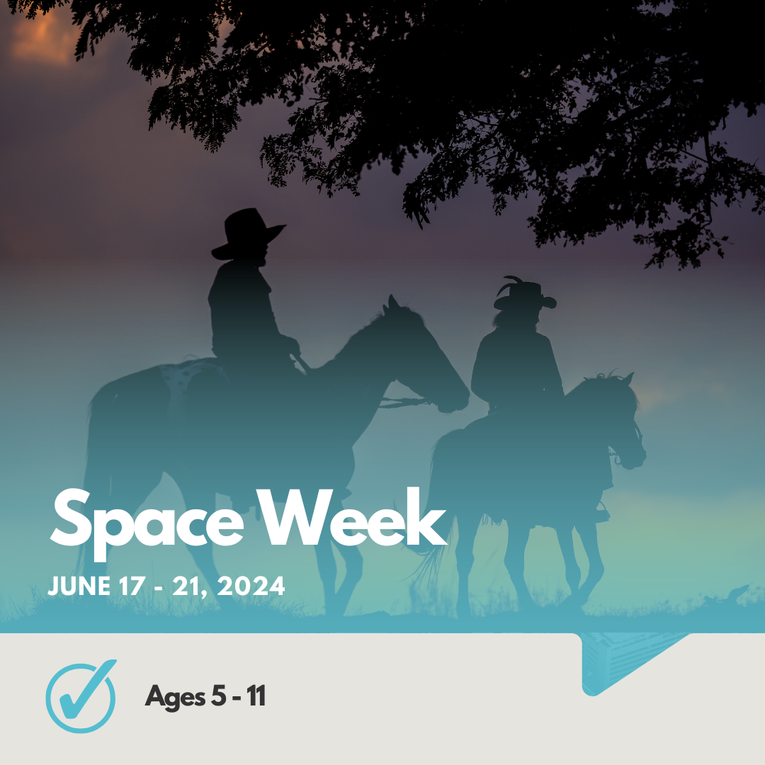 Space Week | Ages 5 - 11 | No Riding Experience Needed | June 17-21, 2024